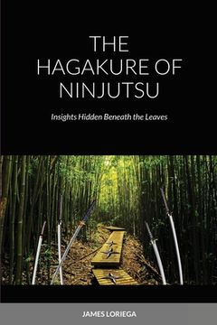portada The Hagakure of Ninjutsu (en Inglés)