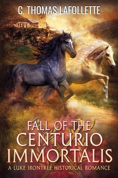 portada Fall of the Centurio Immortalis (en Inglés)