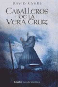 portada caballeros de la vera cruz /  the men of vera cruz