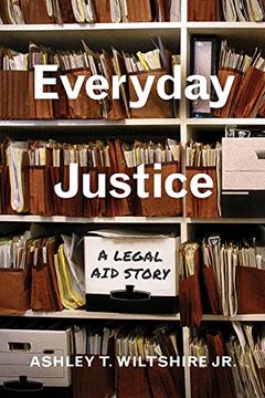 portada Everyday Justice: A Legal aid Story (en Inglés)
