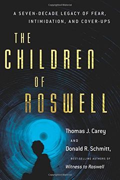 portada Children of Roswell: A Seven-Decade Legacy of Fear, Intimidation, and Cover-Ups