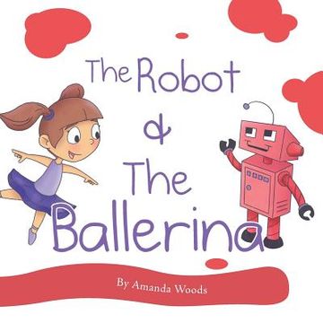 portada The Robot & The Ballerina (en Inglés)