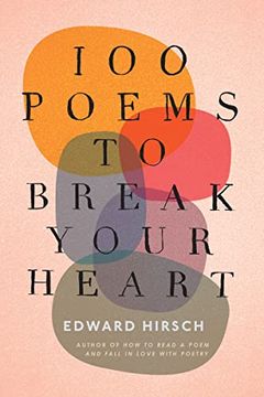 portada 100 Poems to Break Your Heart 
