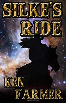 portada Silke's Ride: A Silke Justice Novel (en Inglés)