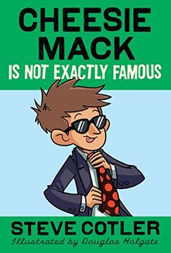 portada Cheesie Mack is not Exactly Famous (in English)