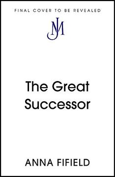 portada The Great Successor: The Secret Rise and Rule of kim Jong un (in English)