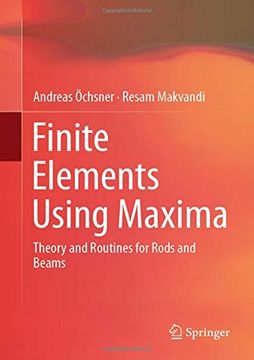 portada Finite Elements Using Maxima: Theory and Routines for Rods and Beams (en Inglés)