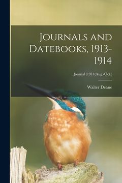 portada Journals and Datebooks, 1913-1914; Journal (1914: Aug.-Oct.) (en Inglés)