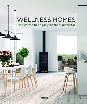 portada Wellness Homes. Transforma tu Hogar y Siente el Bienestar (in Spanish)