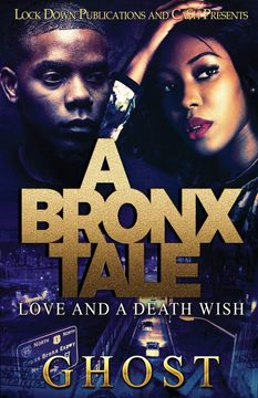 portada A Bronx Tale: Love and a Death Wish (en Inglés)