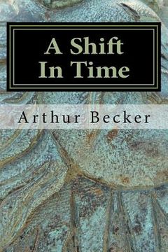portada A Shift In Time (en Inglés)