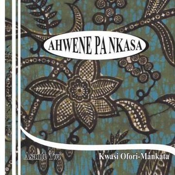 portada Ahwene Pa Nkasa (Asante Twi) (en Twi)