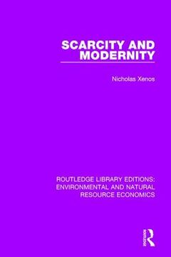 portada Scarcity and Modernity (en Inglés)