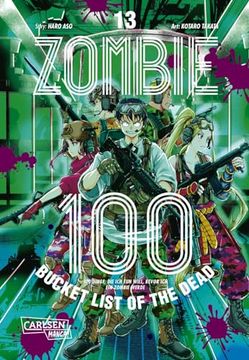 portada Zombie 100 - Bucket List of the Dead 13 de Haro; Takata Aso(Carlsen Verlag Gmbh) (en Alemán)