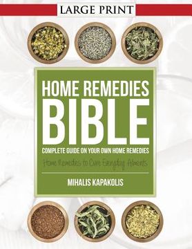 portada Home Remedies Bible: Complete Guide on Your Own Home Remedies