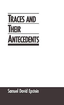 portada Traces and Their Antecedents (Linguistics) (in English)