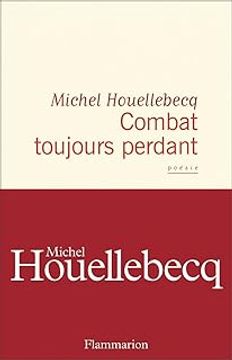 Combat Toujours Perdant (en Francés)