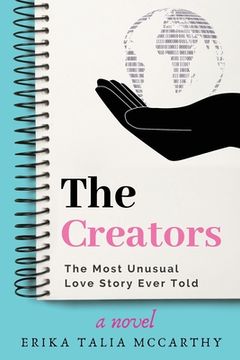 portada The Creators: The Most Unusual Love Story Ever Told (in English)