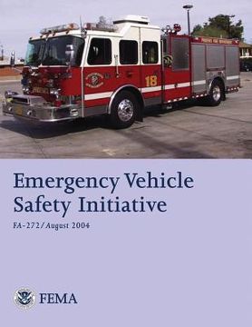 portada Emergency Vehicle Safety Initiative (en Inglés)