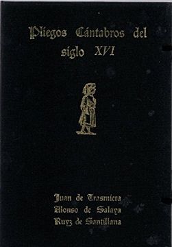 portada Pliegos Cántabros del Siglo xvi (Poesía) Juan de Trasmiera, Alonso de Salaya, Ruyz de Santillana