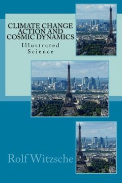 portada Climate Change Action and Cosmic Dynamics: Illustrated Science
