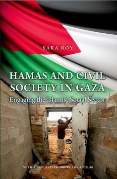 portada Hamas and Civil Society in Gaza: Engaging the Islamist Social Sector (Princeton Studies in Muslim Politics)