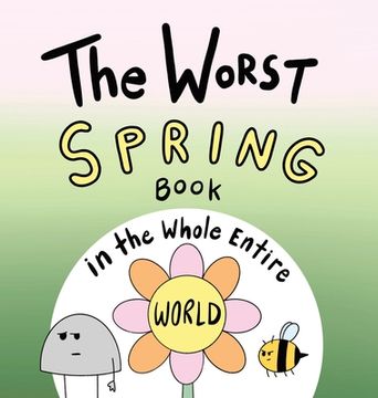 portada The Worst Spring Book in the Whole Entire World