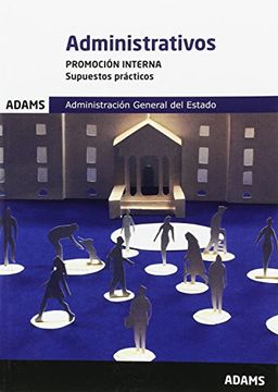 portada Supuestos Prácticos Administrativos Administración del Estado. Promoción Interna (in Spanish)