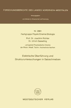 portada Elektrische Überführung und Strukturuntersuchungen in Salzschmelzen (Forschungsberichte des Landes Nordrhein-Westfalen)