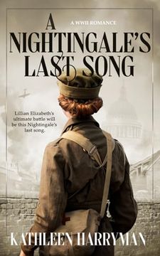 portada A Nightingale's Last Song: A WWII Romance (en Inglés)