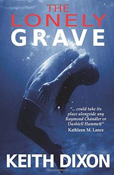 portada The Lonely Grave (Sam Dyke Investigations) (in English)