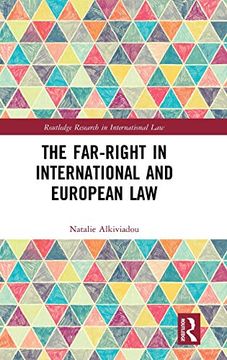 portada The Far-Right in International and European law (Routledge Research in International Law) (en Inglés)