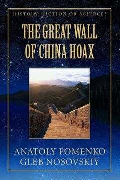 portada The Great Wall of China Hoax (in English)