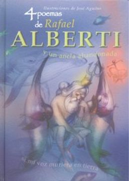 portada 4 Poemas Rafael Alberti Y Un Ancl (Poetas para todos)