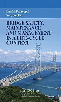 portada Bridge Safety, Maintenance and Management in a Life-Cycle Context (en Inglés)