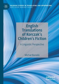 portada English Translations of Korczak's Children's Fiction: A Linguistic Perspective (en Inglés)