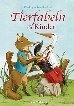portada Tierfabeln für Kinder: Nach den Fabeln von Aesop neu Erzählt von Elke Leger (en Alemán)