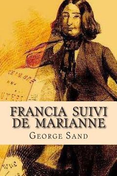 portada Francia suivi de Marianne (en Francés)