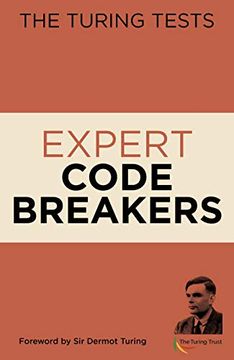 portada The Turing Tests Expert Code Breakers (The Turing Tests Puzzles) (en Inglés)