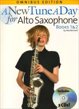 portada A New Tune a Day: Alto Saxophone Books 1 & 2: Omnibus Edition (en Inglés)