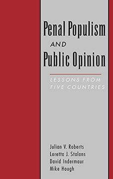 portada Penal Populism and Public Opinion: Lessons From Five Countries (Studies in Crime and Public Policy) (en Inglés)