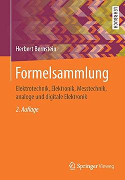 portada Formelsammlung: Elektrotechnik, Elektronik, Messtechnik, Analoge und Digitale Elektronik (en Alemán)