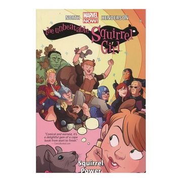 portada Unbeatable Squirrel Girl, the Volume 1: Squirrel Power (in English)