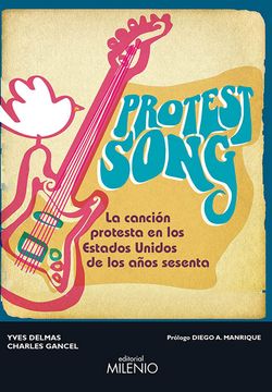 portada Protest Song: La Canción Protesta en los Estados Unidos de los Años Sesenta (Música) (in Spanish)