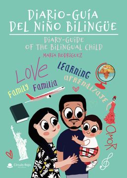 portada Diario-Guia del Niño Bilingue/Diary-Guide of the Bilingual Child (in Spanish)