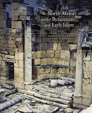 portada North Africa under Byzantium and Early Islam (Dumbarton Oaks Byzantine Symposia and Colloquia)