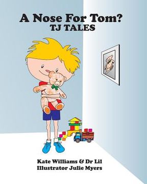 portada A Nose For Tom: TJ Tales (in English)