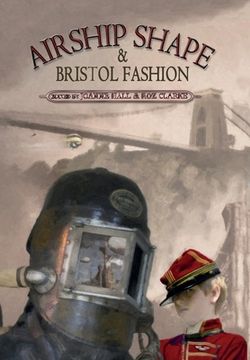 portada Airship Shape & Bristol Fashion (in English)