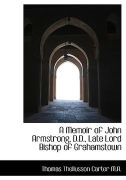 portada a memoir of john armstrong, d.d., late lord bishop of grahamstown
