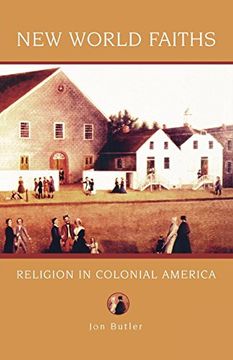 portada New World Faiths: Religion in Colonial America (Religion in American Life) (en Inglés)